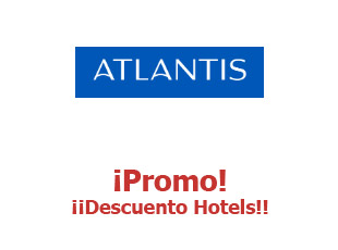 Código promocional Atlantis Hotels hasta -30%