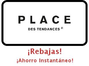 Ahorra 20% en Place des Tendances
