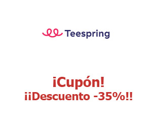 Código promocional Teespring hasta -35%